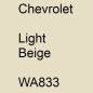 Preview: Chevrolet, Light Beige, WA833.